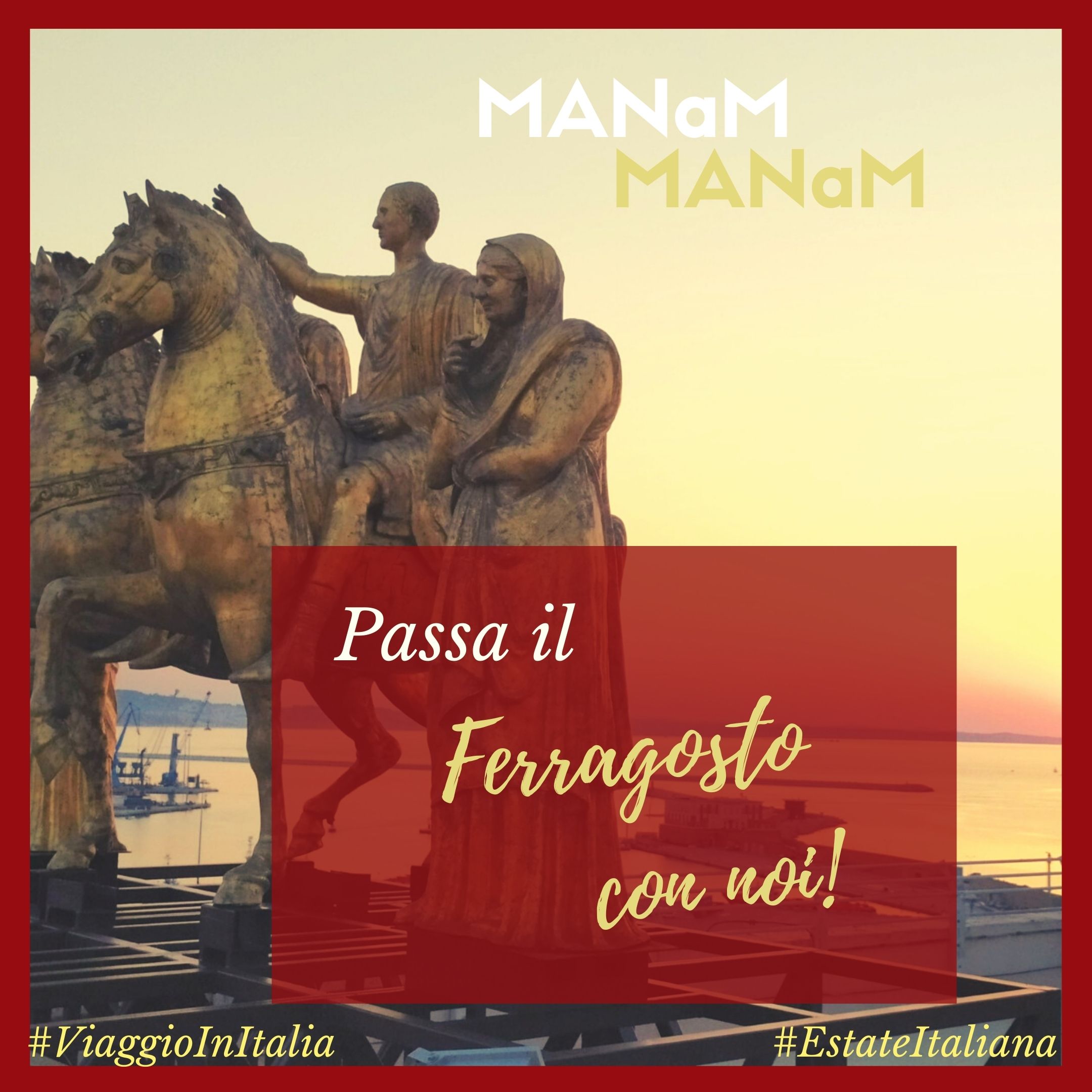 Passa con noi il tuo Ferragosto! 2° appuntamento